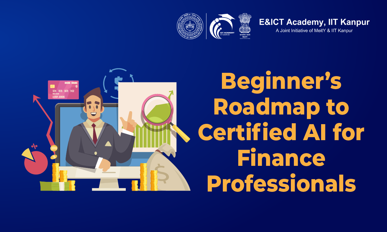 Beginner's Roadmap to Certified AI for Finance Professionals