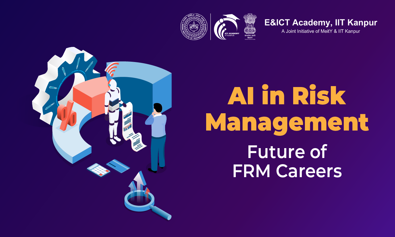 AI in Risk Management: Future of FRM Careers