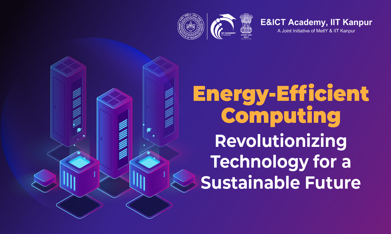 What is Energy Efficient Computing? | Revolutionizing Technology for a Sustainable Future
