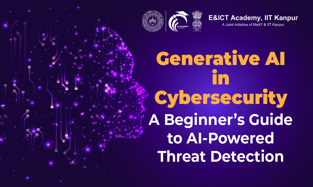Generative AI in Cybersecurity: A Beginner’s Guide to AI-Powered Threat Detection