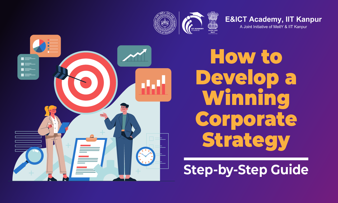 How To Develop A Winning Corporate Strategy: Step-By-Step Guide 2026