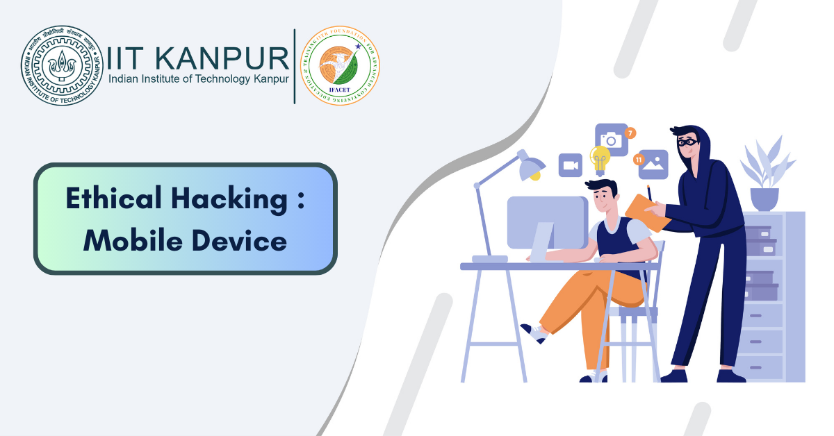 Mobile Device Hacking: Techniques and Tools for Penetrating Mobile Systems and Apps