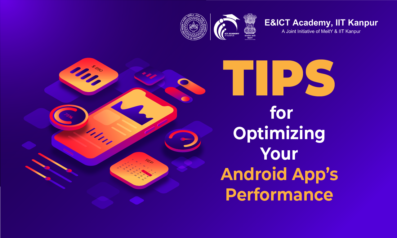 Tips for Optimizing Your Android App’s Performance