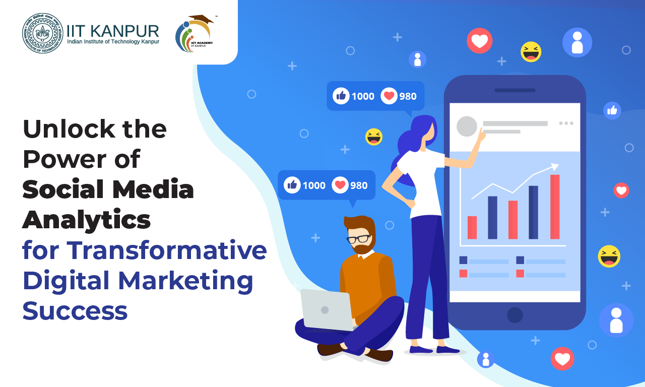 Unlock the Power of Social Media Analytics for Transformative Digital Marketing Success