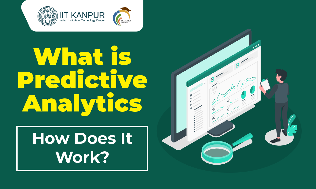 What is Predictive Analytics, and How Does it Work?
