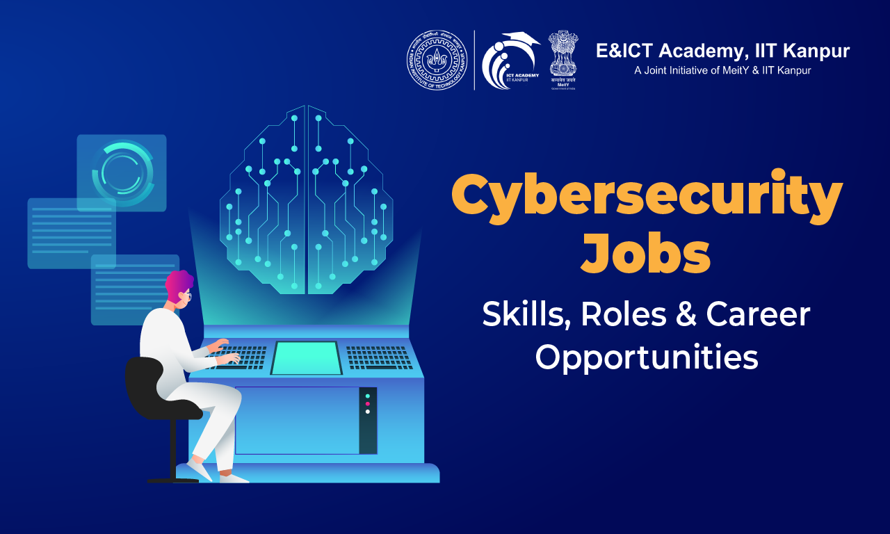 Cybersecurity Jobs in 2026: Top Roles, Skills, Salaries and Career Roadmap in India