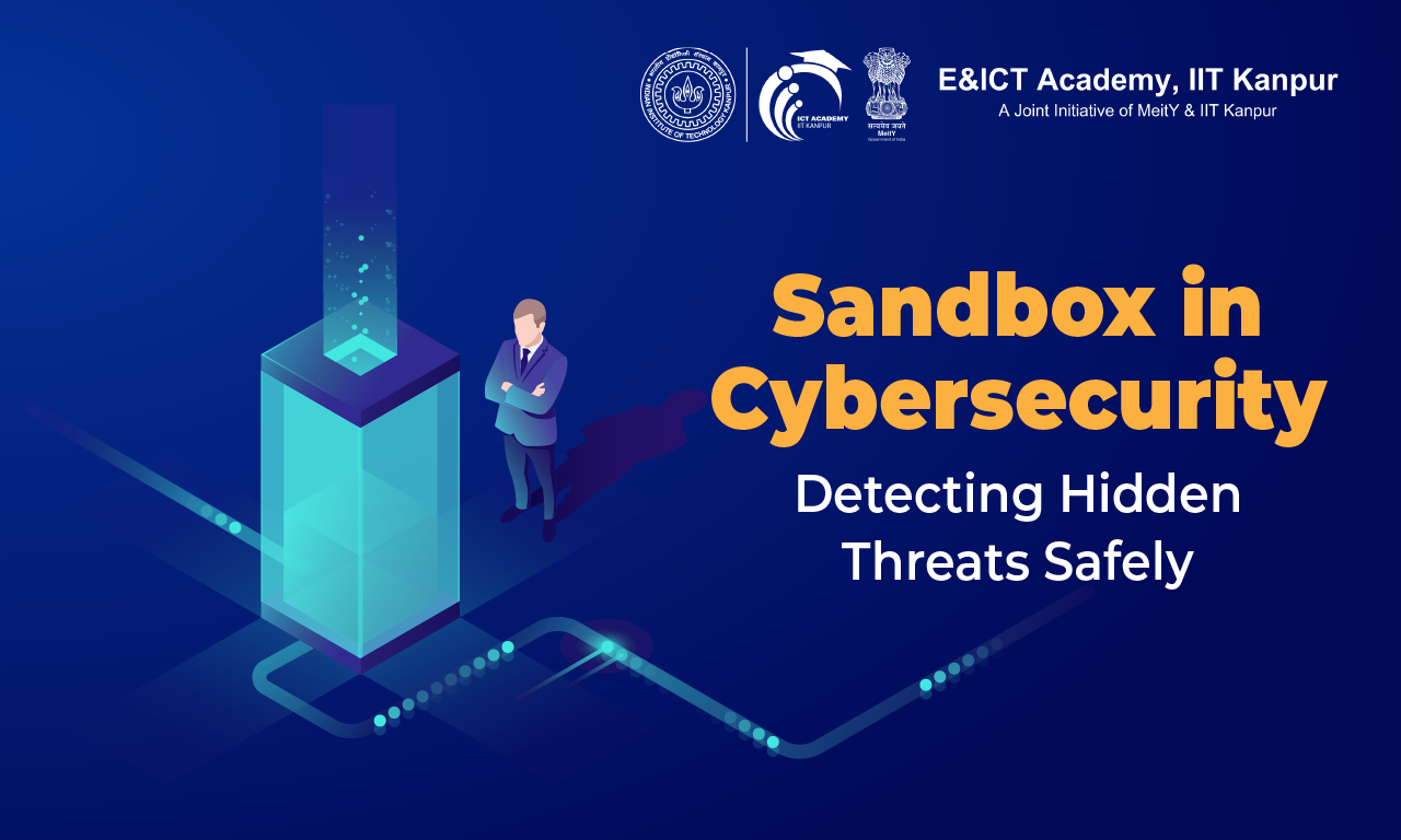 What Is a Sandbox in Cybersecurity? How It Detects Hidden Threats (2026)